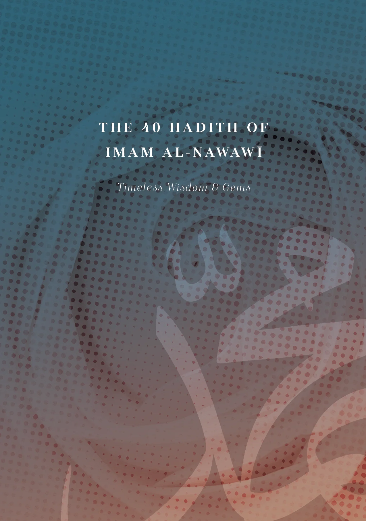 The 40 Hadith of Imam al-Nawawi - Image 5