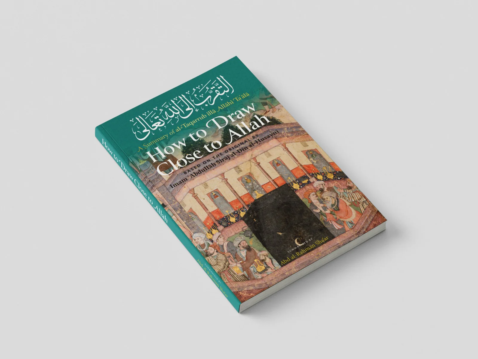 How to Draw Close to Allah - Image 3
