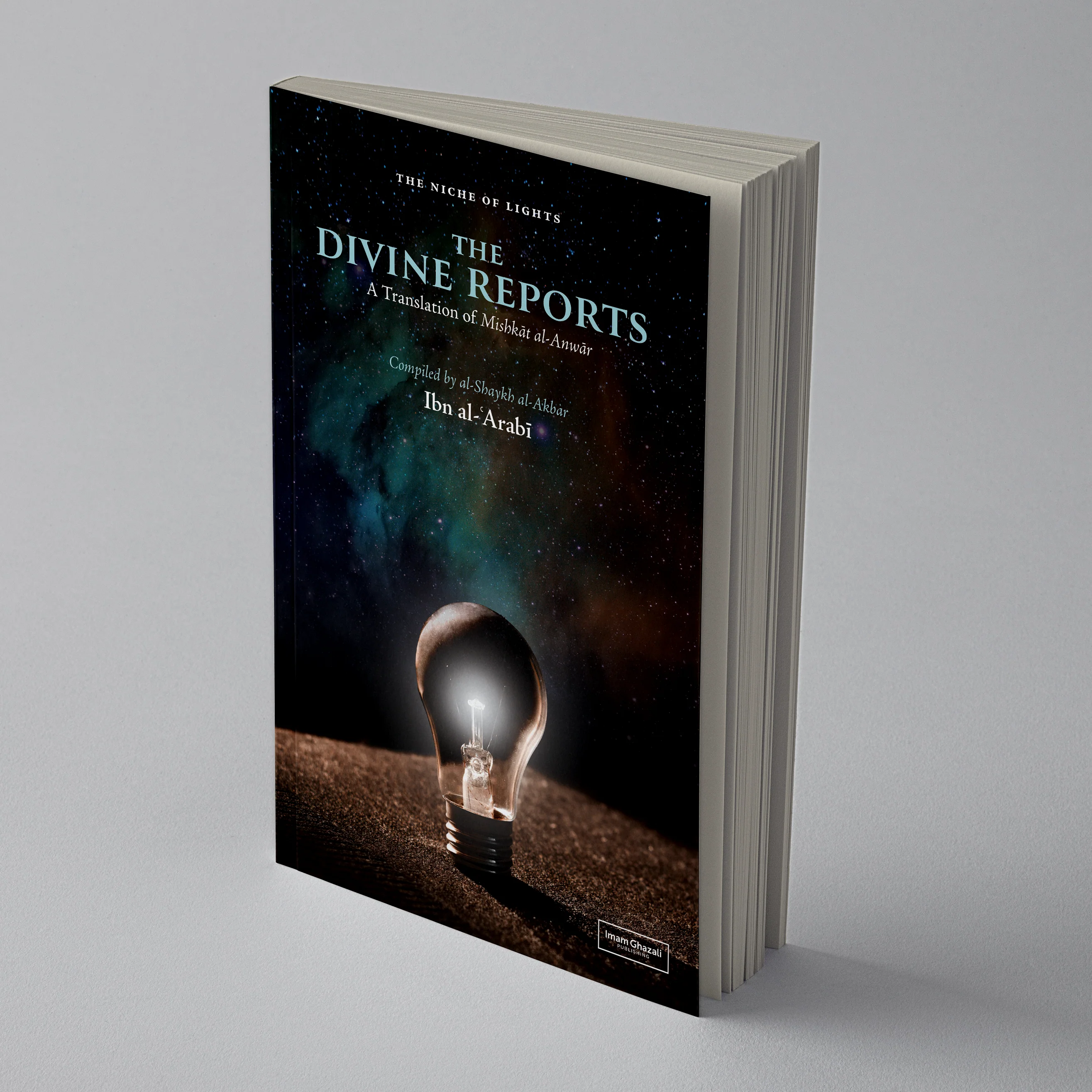 The Divine Reports (Mishkat al-Anwar)